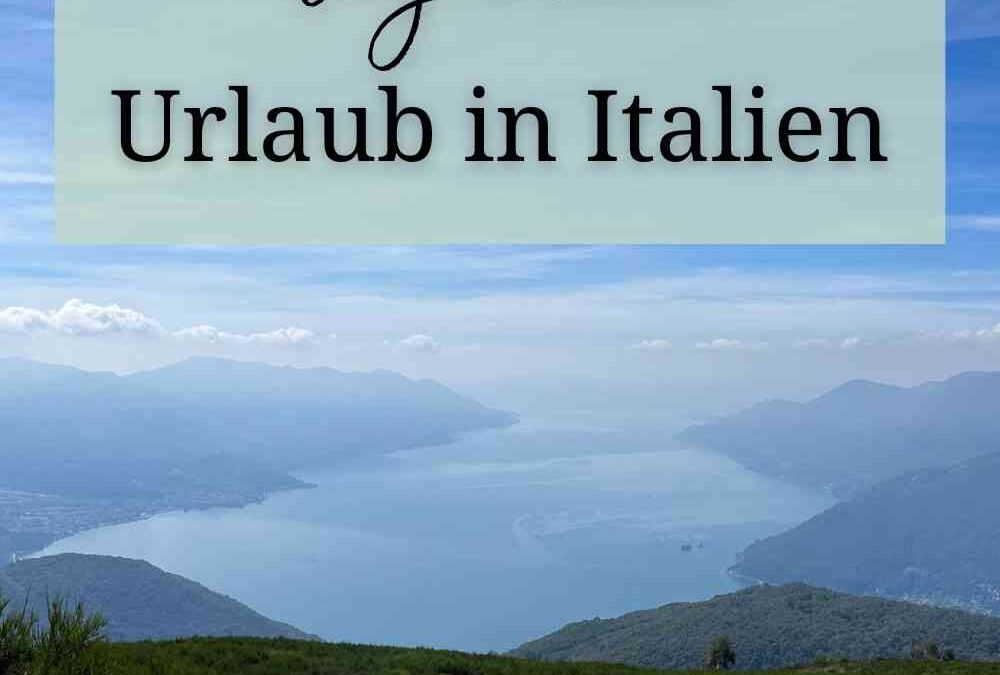 Vegan in Italien | Urlaub am Lago Maggiore