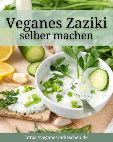 Veganes Zaziki | So lecker und sooo einfach selbst gemacht