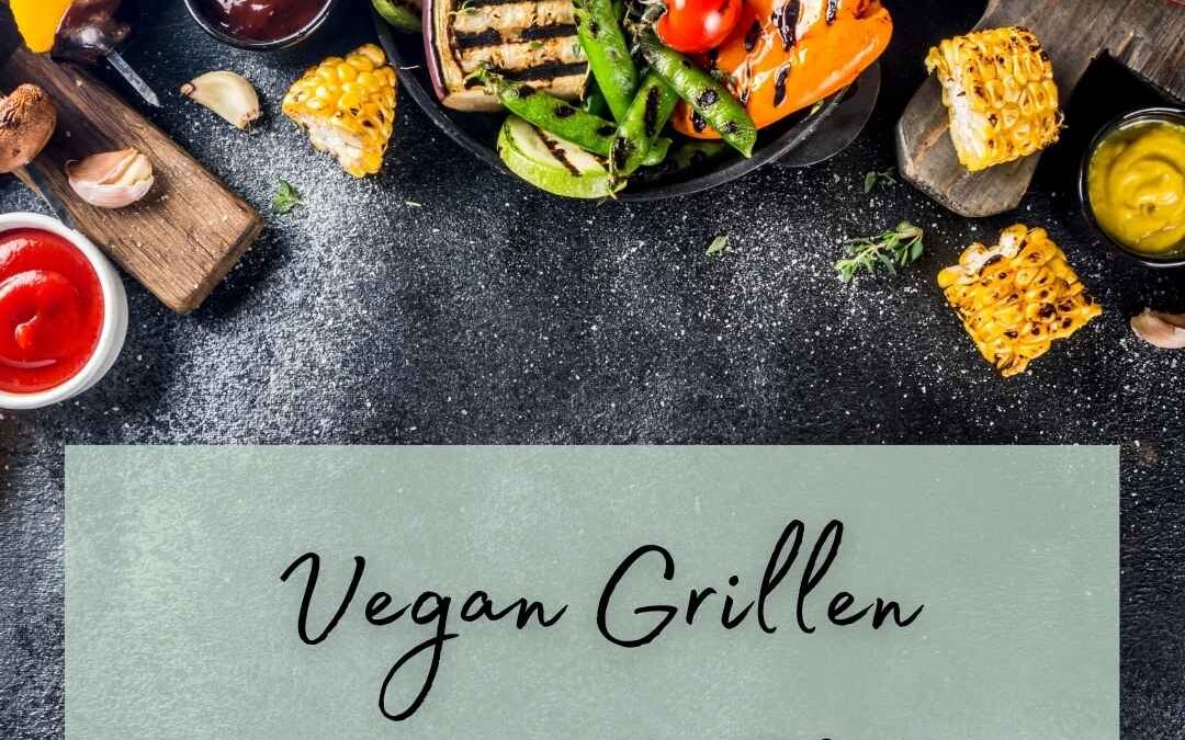 Vegan Grillen leicht gemacht | Rezepte & Tipps